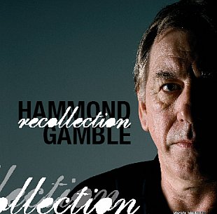 Hammond Gamble: Recollection (Liberation)