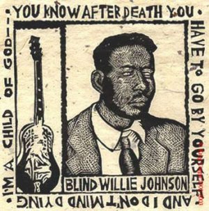 Blind Willie Johnson: I Know His Blood Can Make Me Whole (1927)