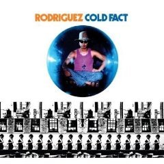 Rodriguez: Cold Fact (Rhythmethod)