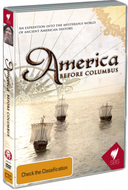 AMERICA BEFORE COLUMBUS, a doco series by  CRISTINA TREBBI (SBS/Madman)