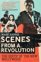 SCENES FROM A REVOLUTION by MARK HARRIS: He not busy being born is busy dying.