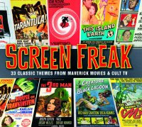 Various Artists: Screen Freak (Chrome Dreams/Triton)