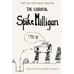 THE ESSENTIAL SPIKE MILLIGAN complied by ALEXANDER GAMES