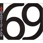 Magnetic Fields: 69 Love Songs (2000)