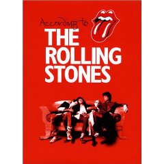 ACCORDING TO THE ROLLING STONES edited by DORA LOEWENSTEIN AND PHILIP DODD (2003): Voices off . . .