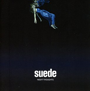 Suede: Night Thoughts (Warners)