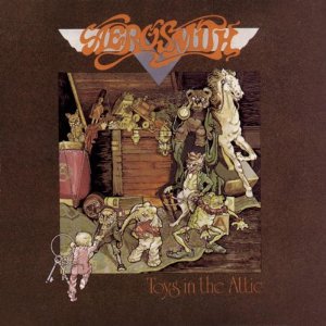THE BARGAIN BUY: Aerosmith; Toys in the Attic (Sony)