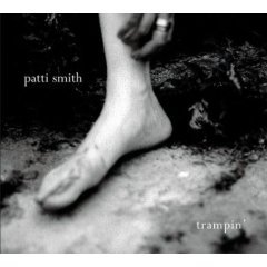 Patti Smith: Trampin'