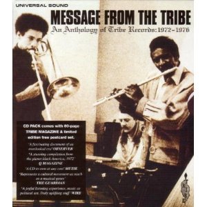 Various Artists: Message from the Tribe (Universal Sound/Southbound)