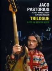 TRILOGUE; LIVE IN BERLIN 1976, a concert film (Jazz Shots/Southbound DVD)