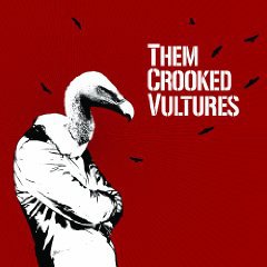 Them Crooked Vultures: Them Crooked Vultures (Sony)