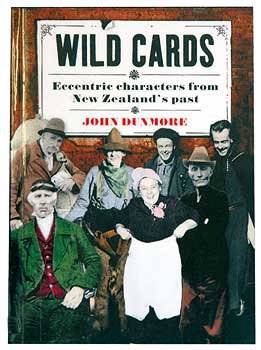WILD CARDS by JOHN DUNMORE, REVIEWED: Mad, bad and dangerous