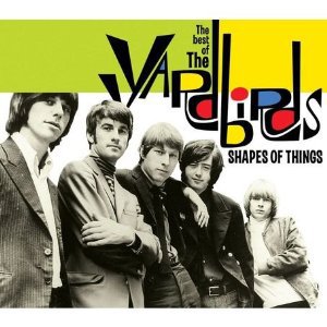 The Yardbirds: Shapes of Things, The Best of the Yardbirds (Music Club/Triton)